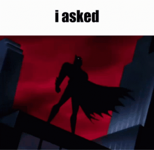 i-asked-batman