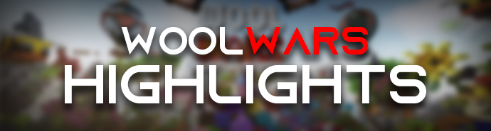 WoolWars Highlights 1