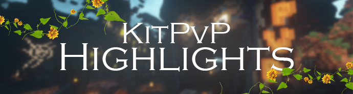 KitPvP Highlights