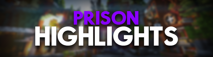 Prison Highlights 1