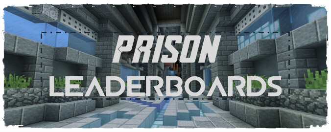 prison leaderboards